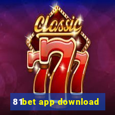 81bet app download